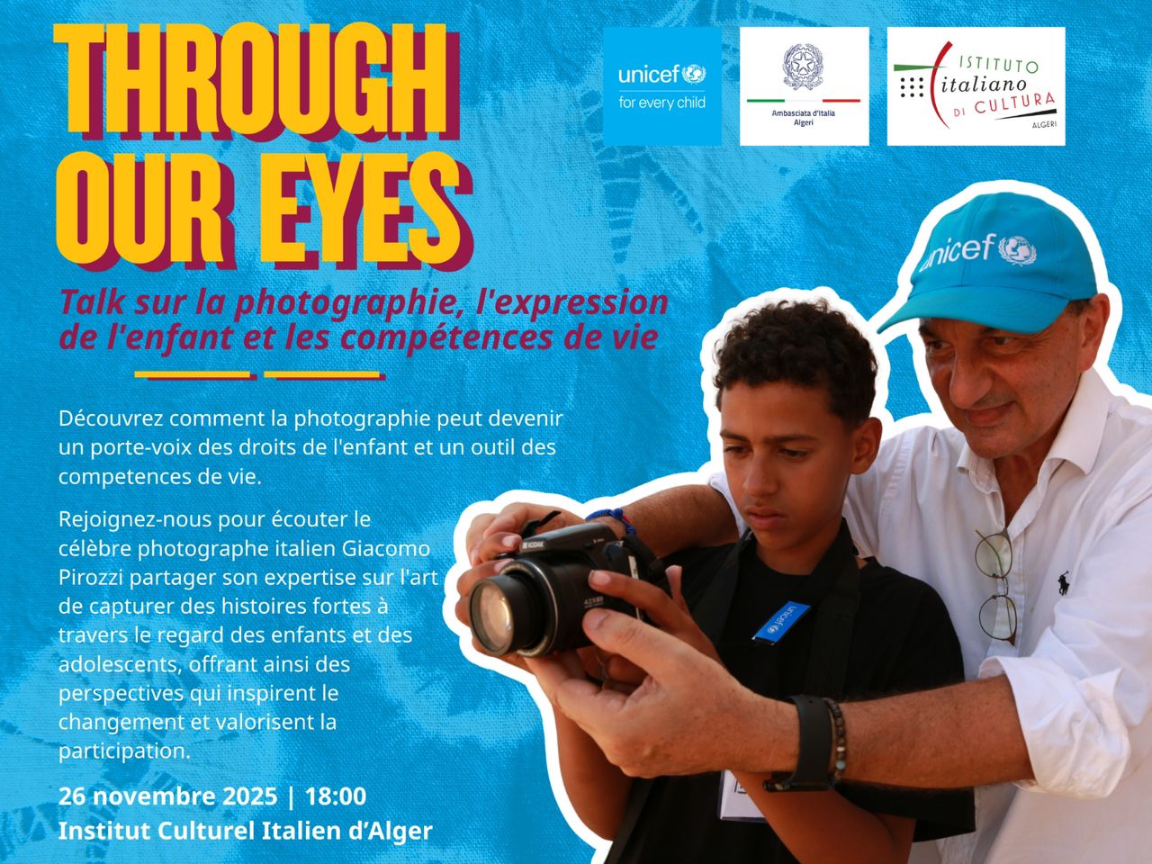 Incontro con Giacomo Pirozzi – “Through Our Eyes” UNICEF mercoledì 26 novembre - ore 18:00